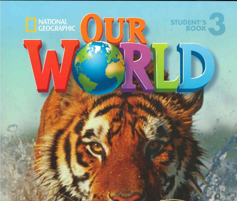 our world 3 students book national geographic learning Miễn phí